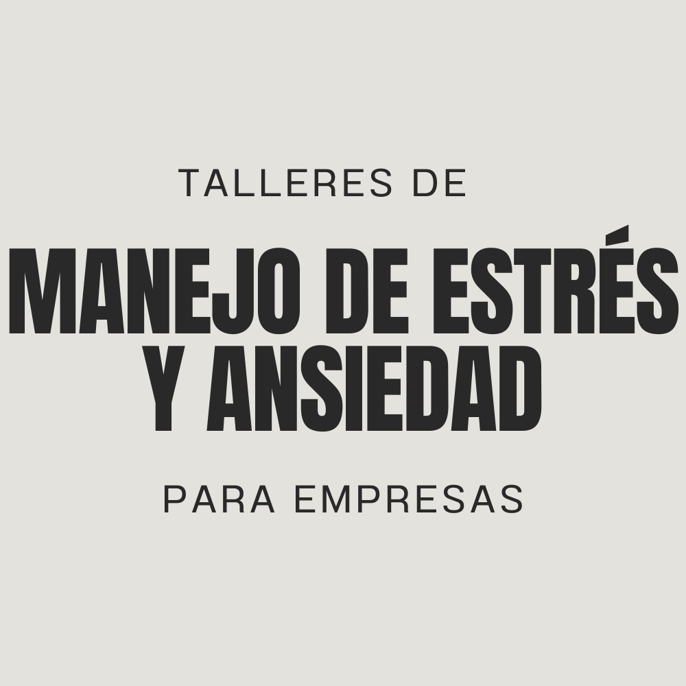 Manejo de Estrés y Ansiedad para Empresas