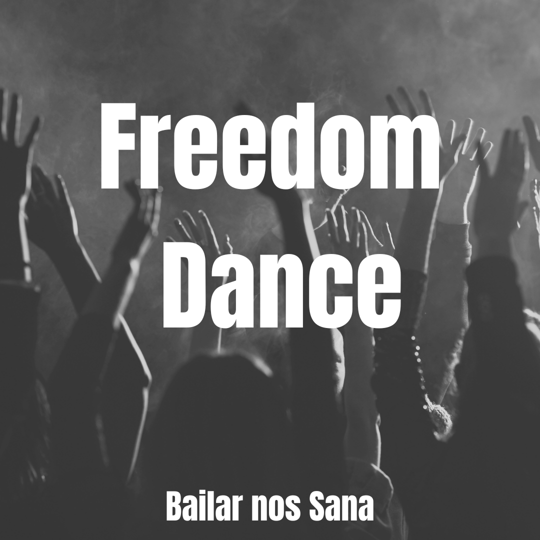 Freedom Dance