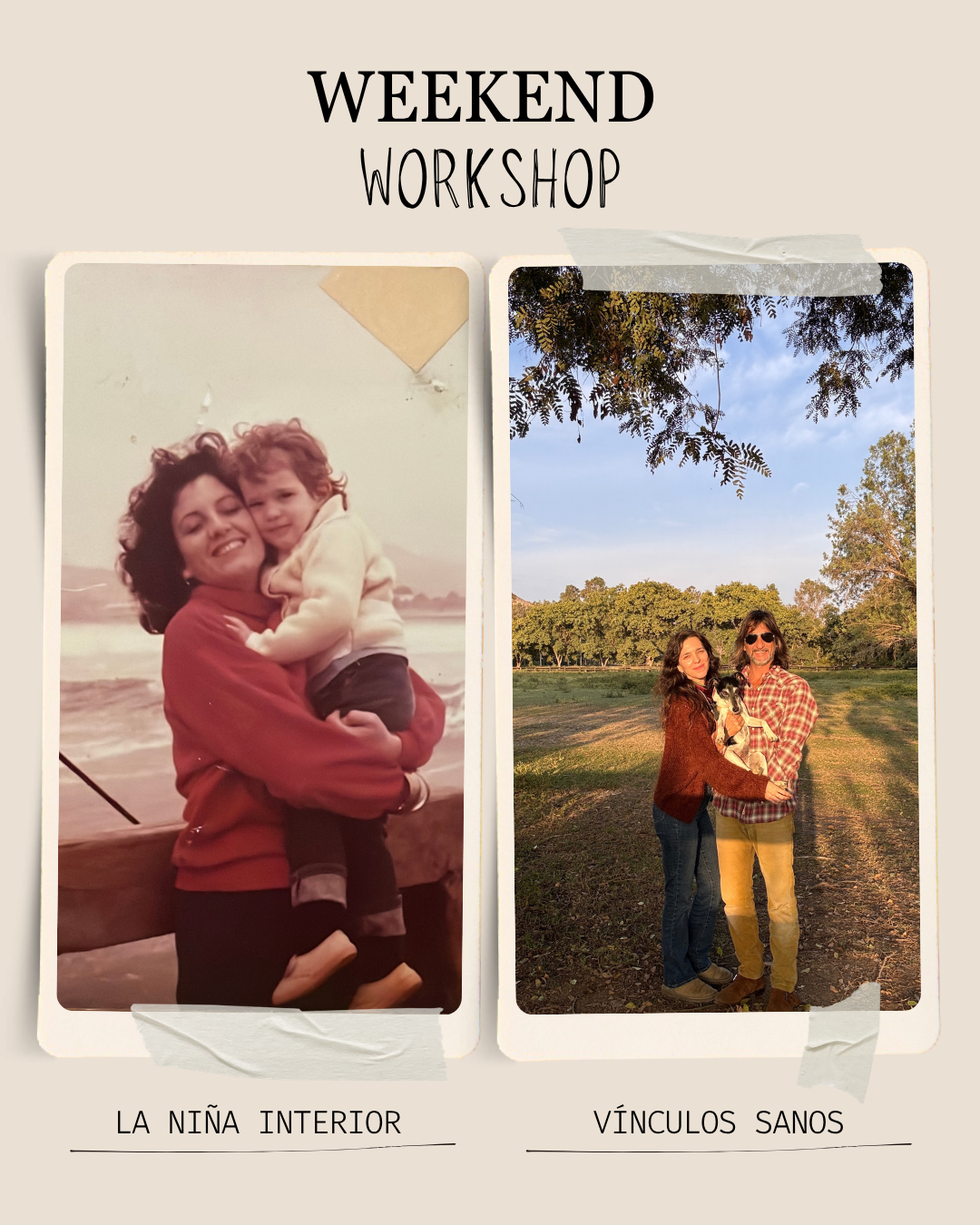 Weekend Workshop (La Niña Interior + Vínculos Sanos)